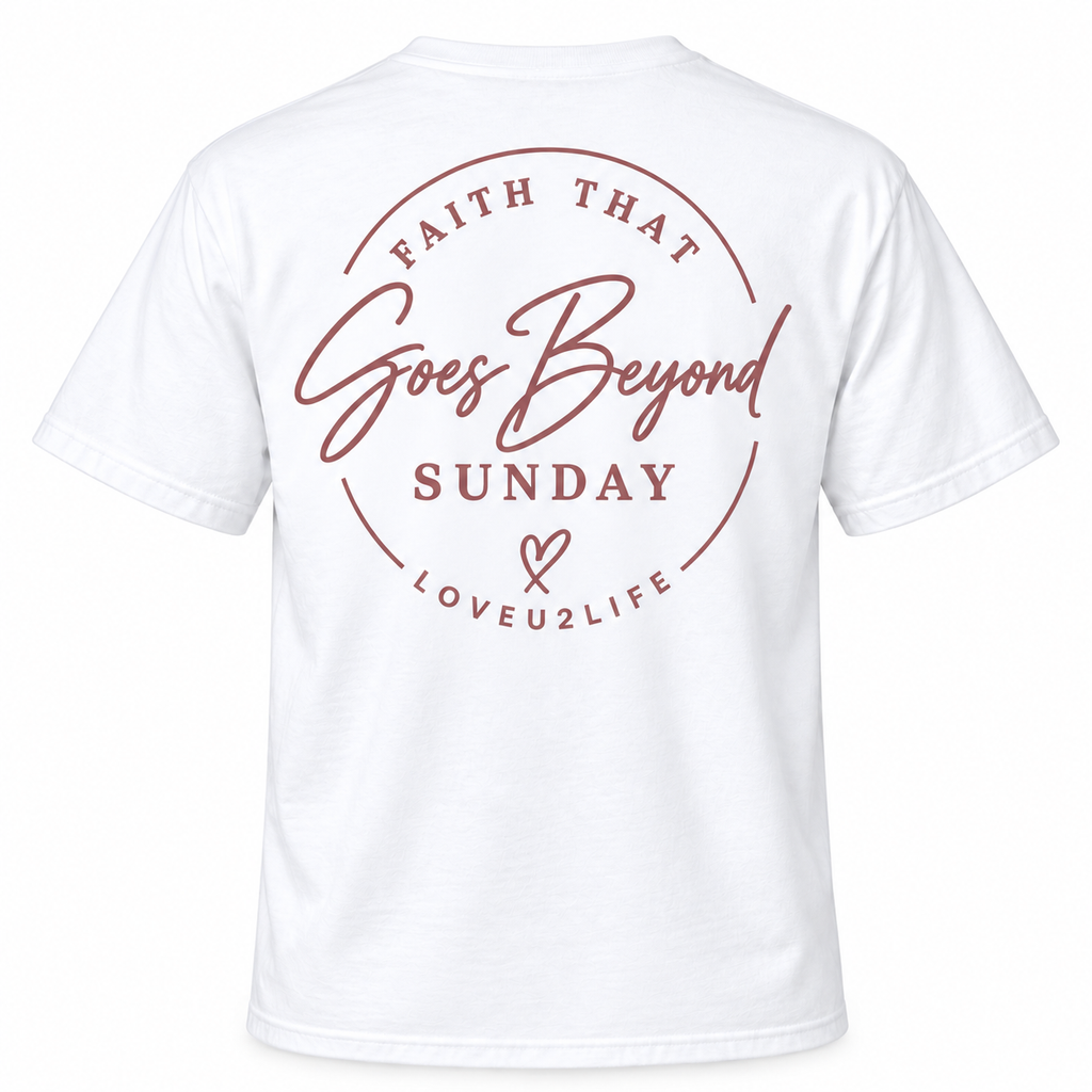White Faith That Goes Beyond Sunday Classic Tee, alternate product view