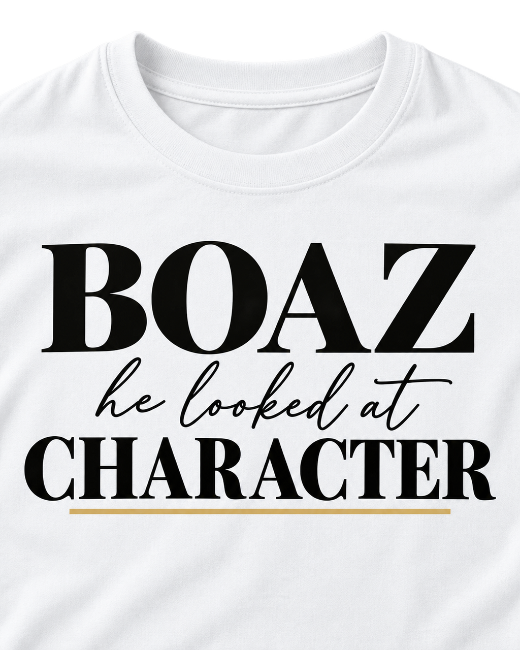 Close-up of BOAZ He Looked at Character black print on white tee