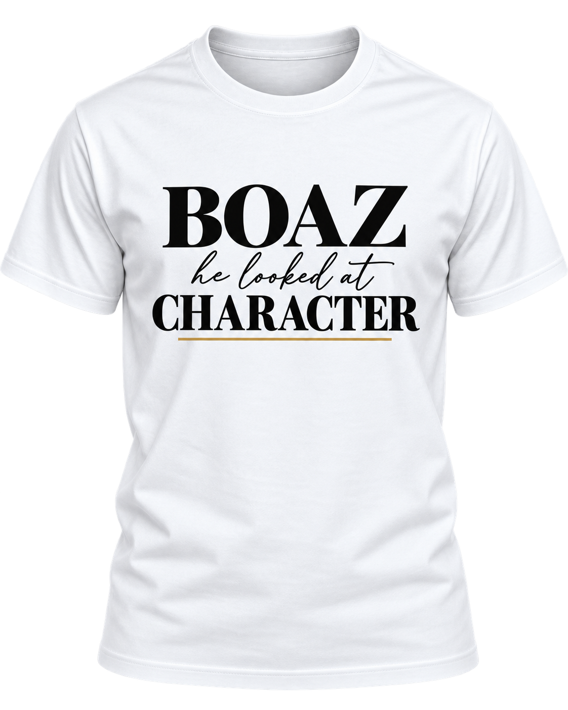 BOAZ He Looked at Character tee, white shirt with black print, front view