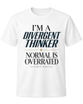 I'm a Divergent Thinker Tee in white, clean product view