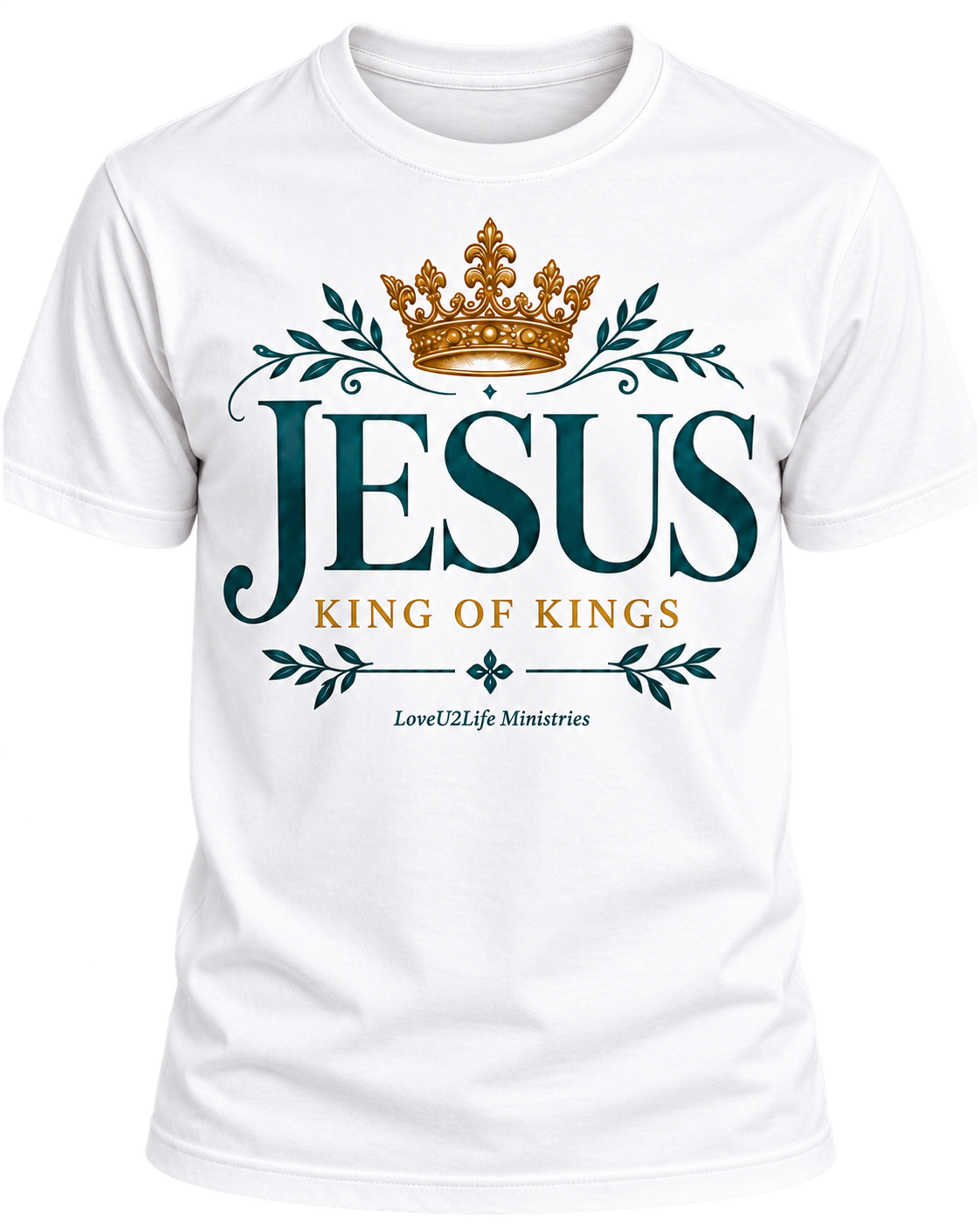 LoveU2Life Jesus King of Kings tee in white, front view