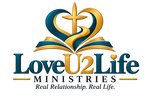 LoveU2Life Ministries  - Home