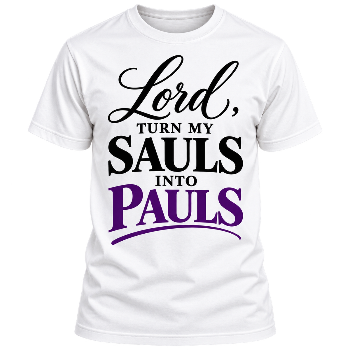 White District DM130 tee, front view with Lord, Turn My Sauls Into Pauls black and purple print